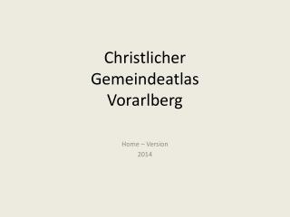 Christlicher Gemeindeatlas Vorarlberg