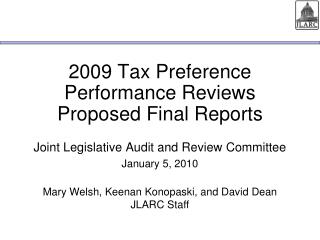2009 Tax Preference Performance Reviews Proposed Final Reports