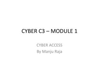 CYBER C3 – MODULE 1