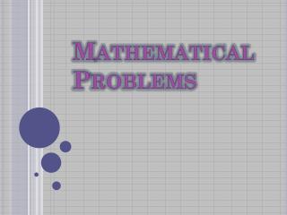 Mathematical Problems
