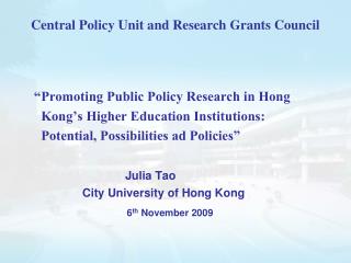 Central Policy Unit and Research Grants Council