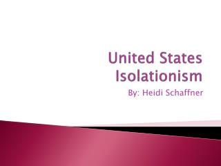 United States Isolationism