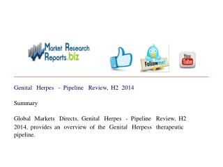 Genital Herpes - Pipeline Review, H2 2014