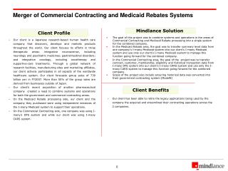 Merger of Commercial Contracting and Medicaid Rebates Systems