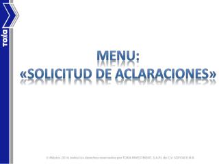MENU: «SOLICITUD DE ACLARACIONES»