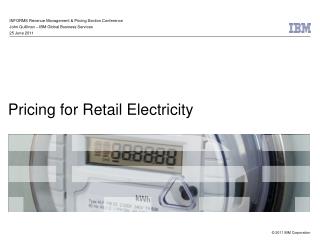 Pricing for Retail Electricity