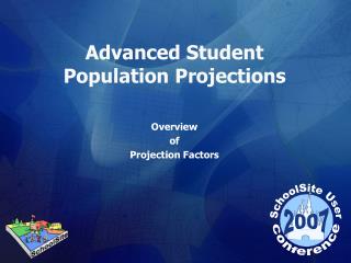 Advanced Student Population Projections