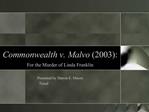 Commonwealth v. Malvo 2003: