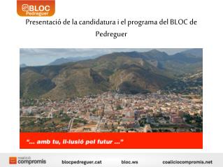 Presentació de la candidatura i el programa del BLOC de Pedreguer