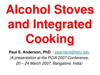 Alcohol Stoves and Integrated Cooking