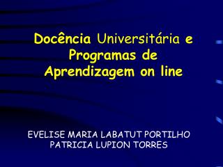 Docência Universitária e Programas de Aprendizagem on line