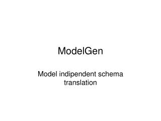 ModelGen