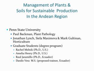 Management of Plants &amp; Soils for Sustainable Production In the Andean Region
