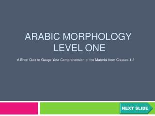 Arabic Morphology level one