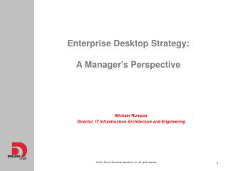 Enterprise Desktop Strategy: A Manager's Perspective