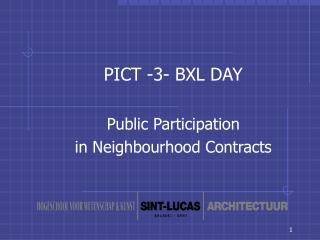 PICT -3- BXL DAY Public Participation in Neighbourhood Contracts
