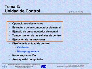 Tema 3: Unidad de Control 				 (Antonio J. de Vicente)