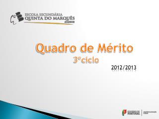 Quadro de Mérito 3ºciclo 2012/2013