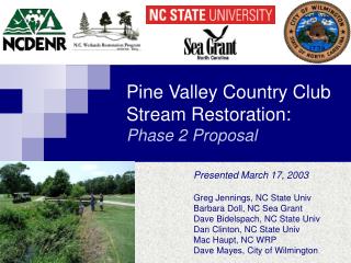 Pine Valley Country Club Stream Restoration: Phase 2 Proposal