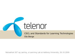 CSCL and Standards for Learning Technologies