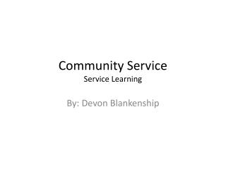 Community Service Service Learning