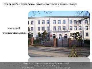 Zespół Szkół Techniczno - Informatycznych w Busku - Zdroju