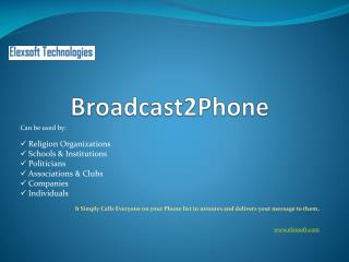Broadcast2Phone