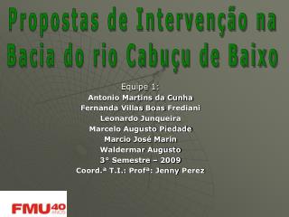 Propostas de Intervenção na Bacia do rio Cabuçu de Baixo