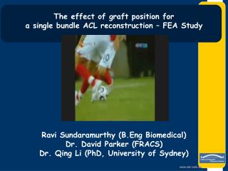 The effect of graft position for a single bundle ACL reconstruction – FEA Study