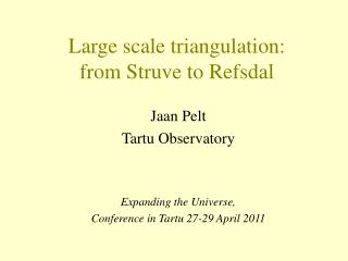 Large scale triangulation: from Struve to Refsdal