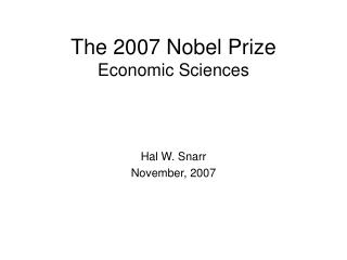 The 2007 Nobel Prize Economic Sciences