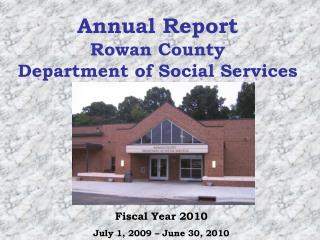 Annual Report Rowan County Department of Social Services