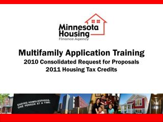 Multifamily Application Training 2010 Consolidated Request for Proposals