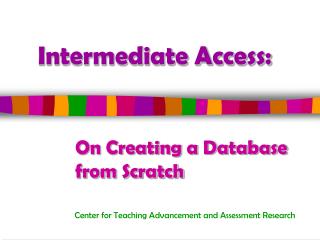 Intermediate Access:
