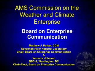 AMS Commission on the Weather and Climate Enterprise