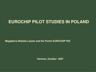 EUROCHIP PILOT STUDIES IN POLAND