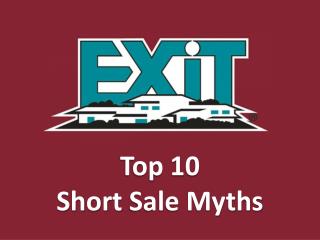 Top 10 Short Sale Myths
