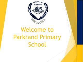 Welcome to Parkrand Primary School