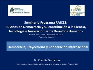 Seminario Programa RAICES: