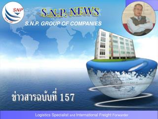 S.N.P. GROUP OF COMPANIES