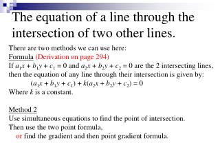The equation of a line through the intersection of two other lines.