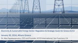 Electricity &amp; Sustainable Energy Sector: Regulation &amp; Strategic Goals for Greece &amp; EU