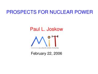 PROSPECTS FOR NUCLEAR POWER
