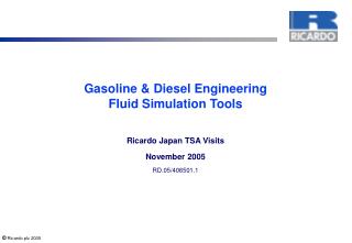 Gasoline &amp; Diesel Engineering Fluid Simulation Tools
