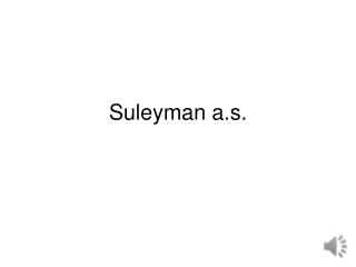 Suleyman a.s.