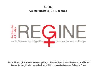 CERIC Aix en Provence, 14 juin 2013