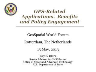GPS-Related Applications, Benefits and Policy Engagement