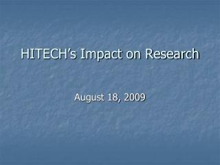 HITECH’s Impact on Research