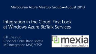 Integration in the Cloud: First Look at Windows Azure BizTalk Services