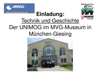 Einladung: Technik und Geschichte Der UNIMOG im MVG-Museum in München-Giesing